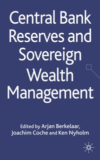 bokomslag Central Bank Reserves and Sovereign Wealth Management