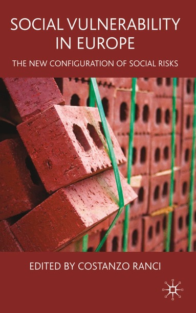 Costanzo Ranci - Social Vulnerability in Europe, Inbunden