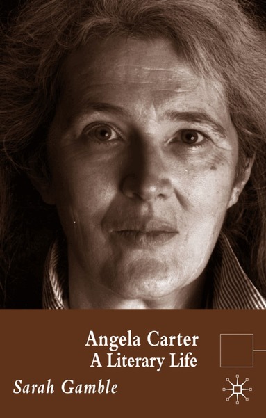 S. Gamble - Angela Carter, Häftad