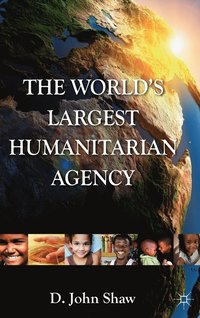 bokomslag The World's Largest Humanitarian Agency