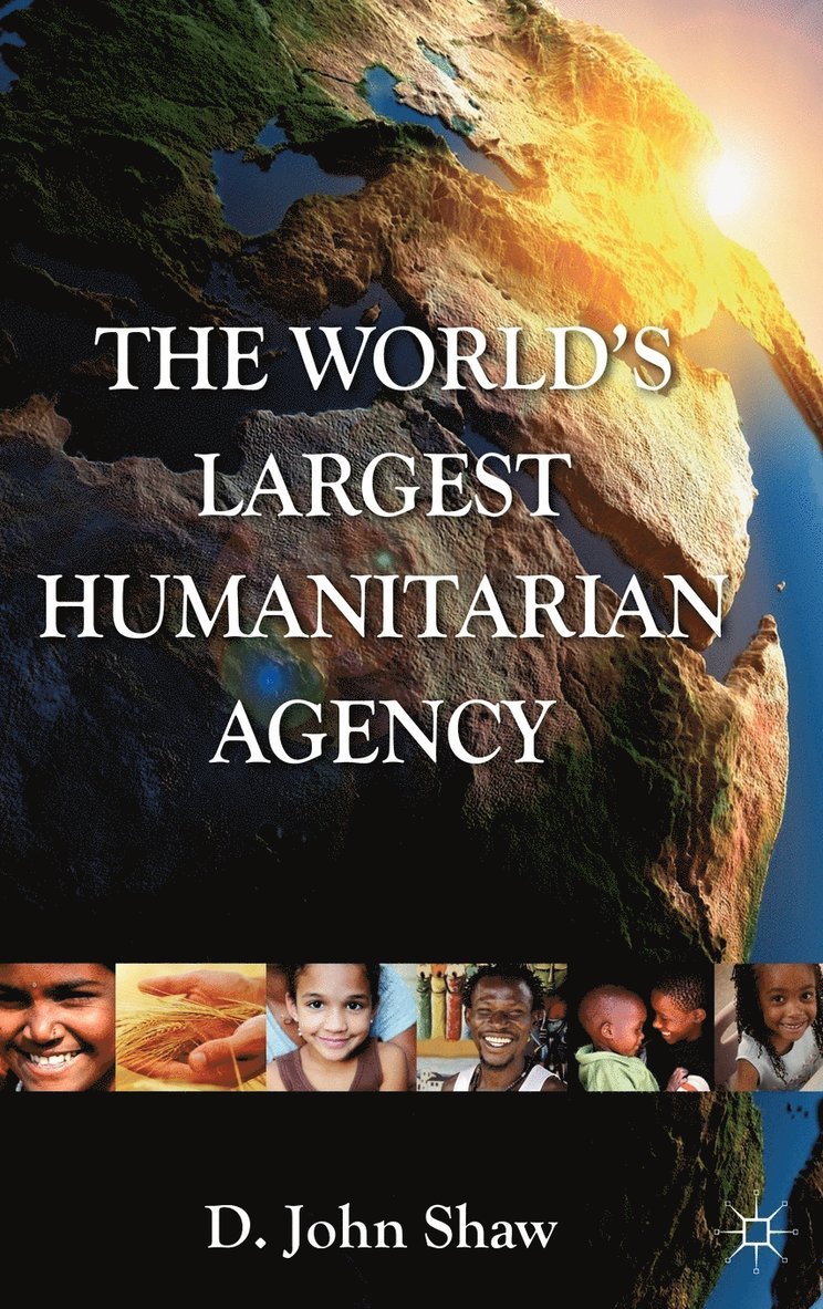The World's Largest Humanitarian Agency 1
