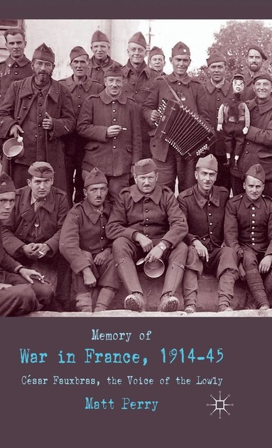 bokomslag Memory of War in France, 1914-45