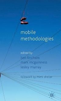 bokomslag Mobile Methodologies