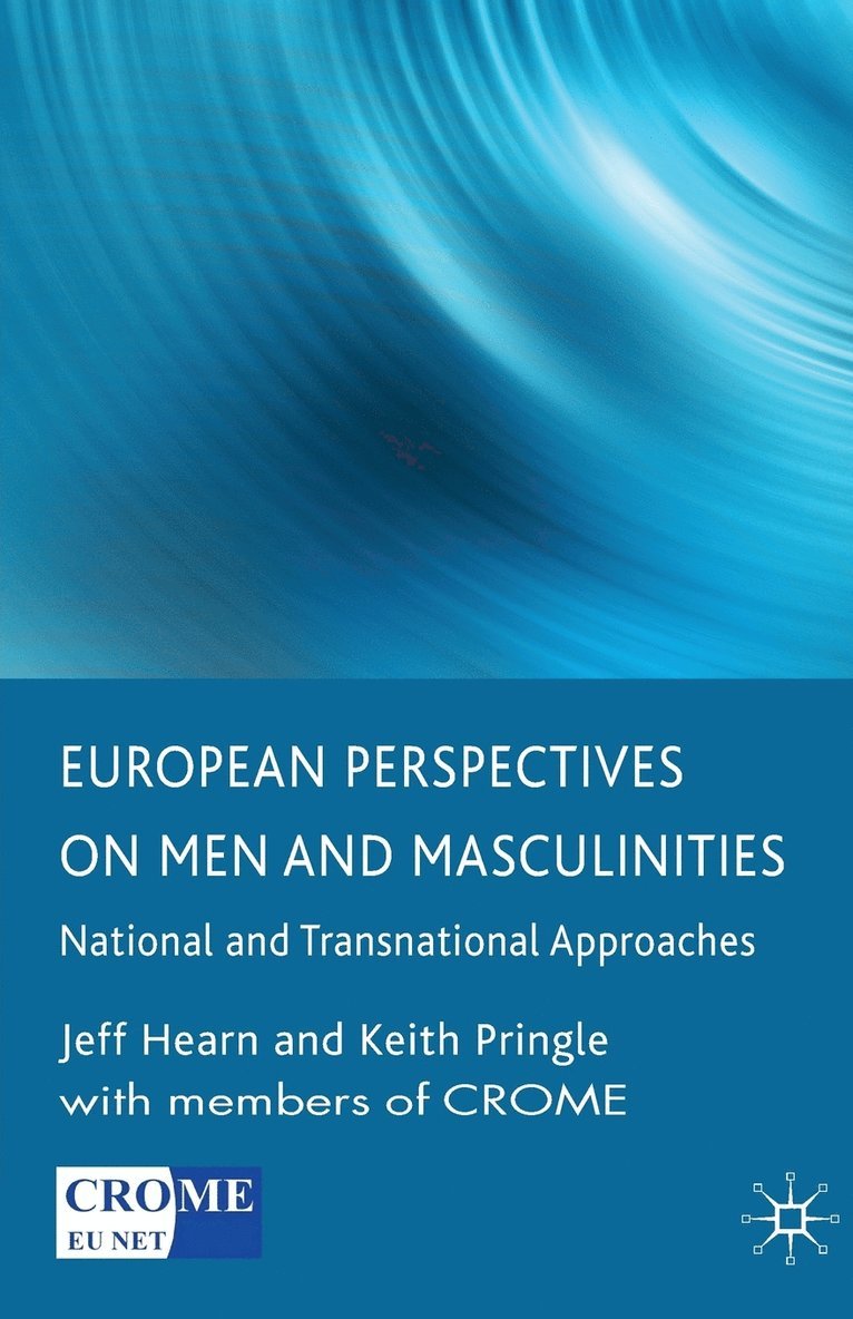 J. Hearn, K. Pringle - European Perspectives on Men and Masculinities, Häftad