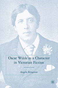 bokomslag Oscar Wilde as a Character in Victorian Fiction