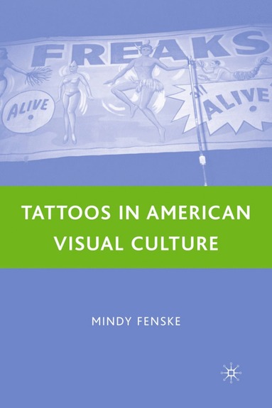 bokomslag Tattoos in American Visual Culture