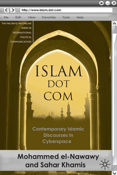 M. el-Nawawy, Sahar M. Khamis - Islam Dot Com, Inbunden