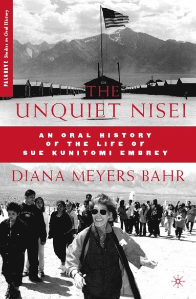 bokomslag Unquiet Nisei