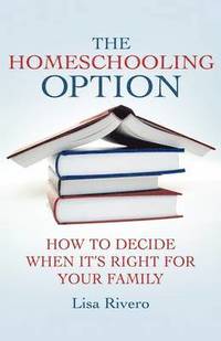 bokomslag The Homeschooling Option