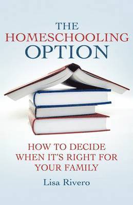 The Homeschooling Option 1