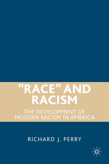 bokomslag "Race" and Racism