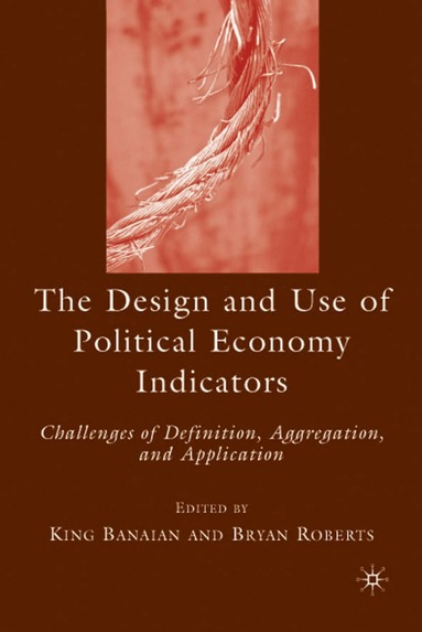 bokomslag Design and Use of Political Economy Indicators