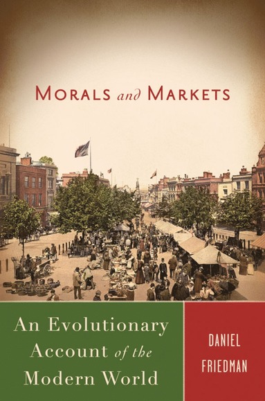 bokomslag Morals and Markets