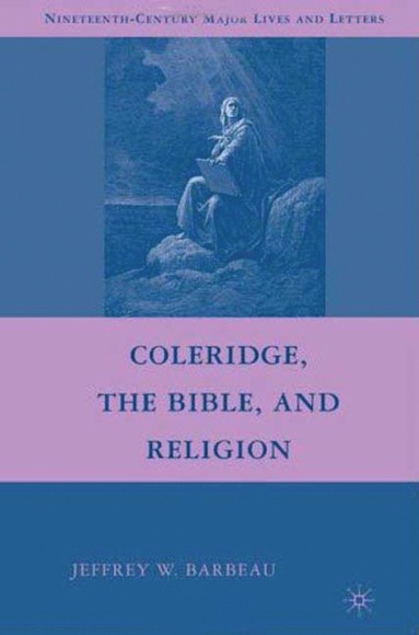 bokomslag Coleridge, the Bible, and Religion