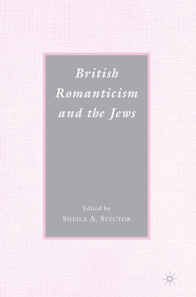 bokomslag British Romanticism and the Jews