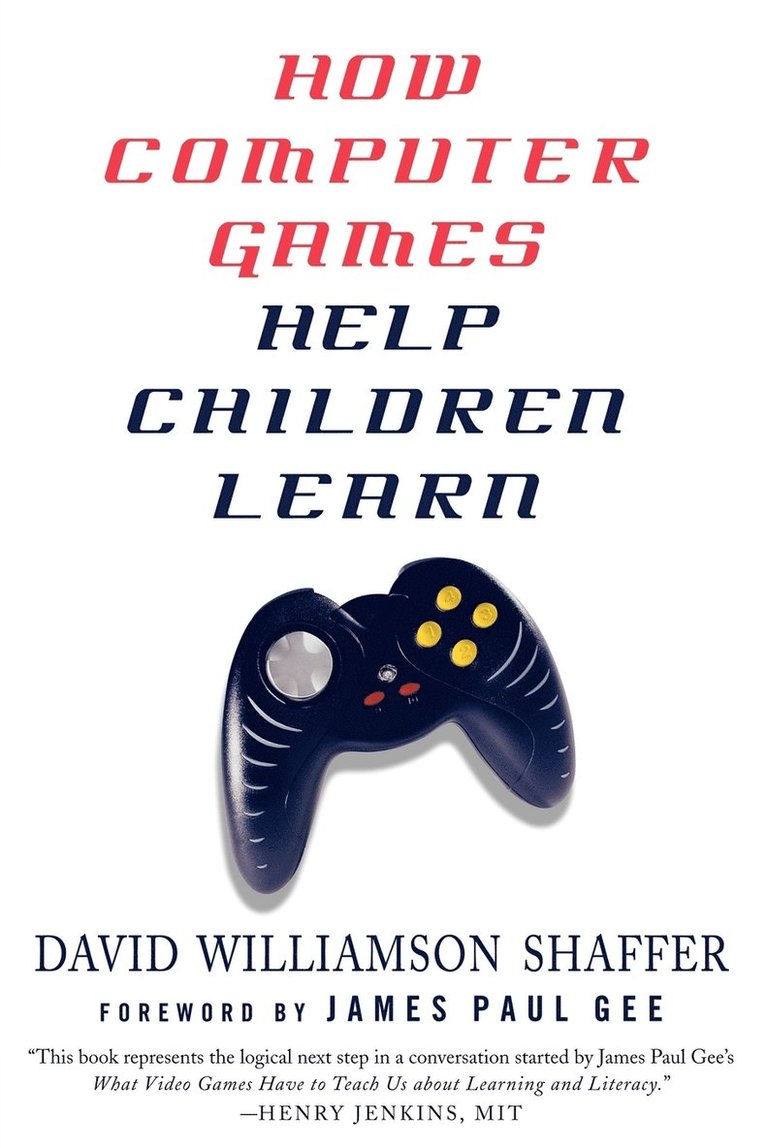 How Computer Games Help Children Learn 1