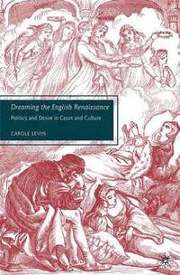 bokomslag Dreaming the English Renaissance