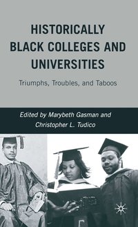 bokomslag Historically Black Colleges and Universities