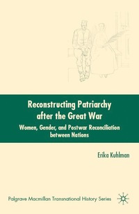 bokomslag Reconstructing Patriarchy after the Great War