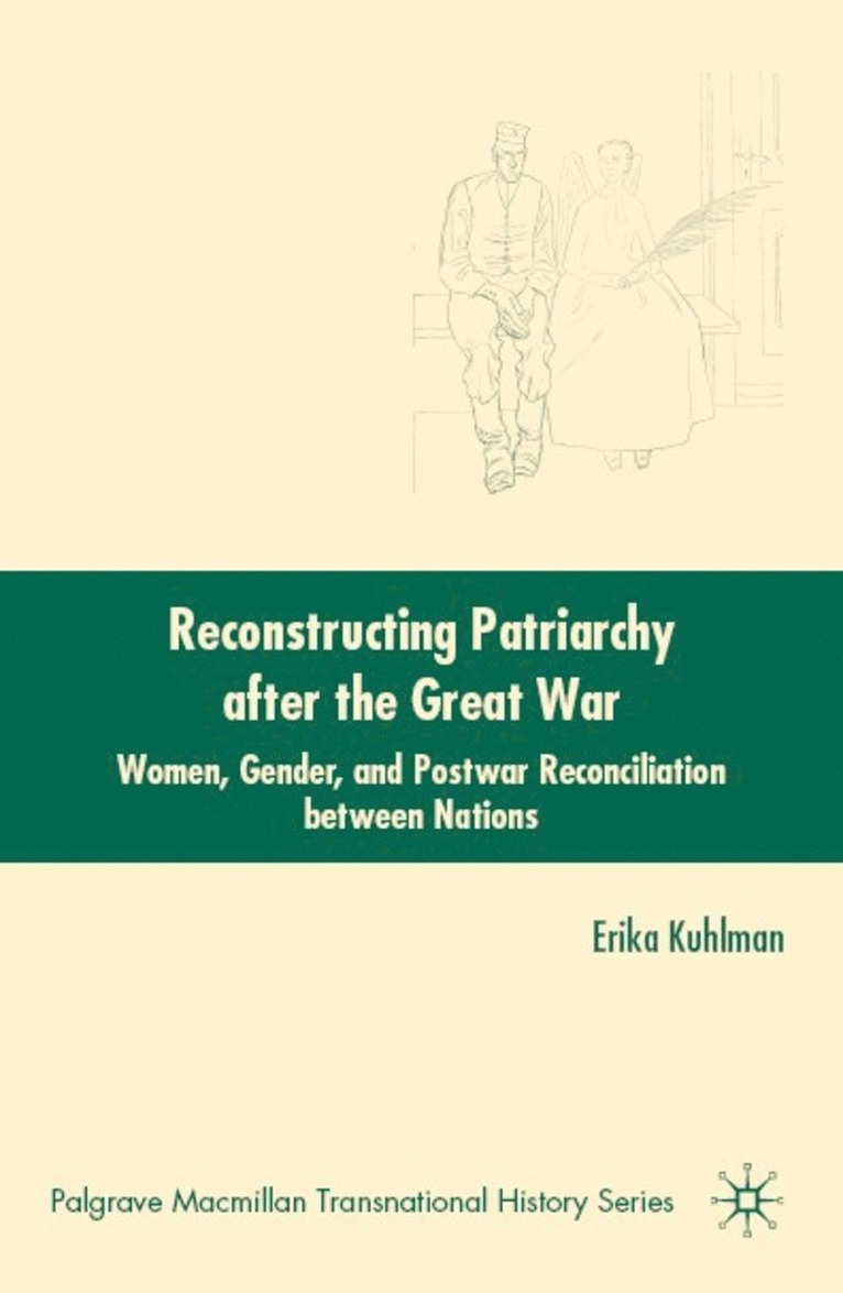 Reconstructing Patriarchy after the Great War 1