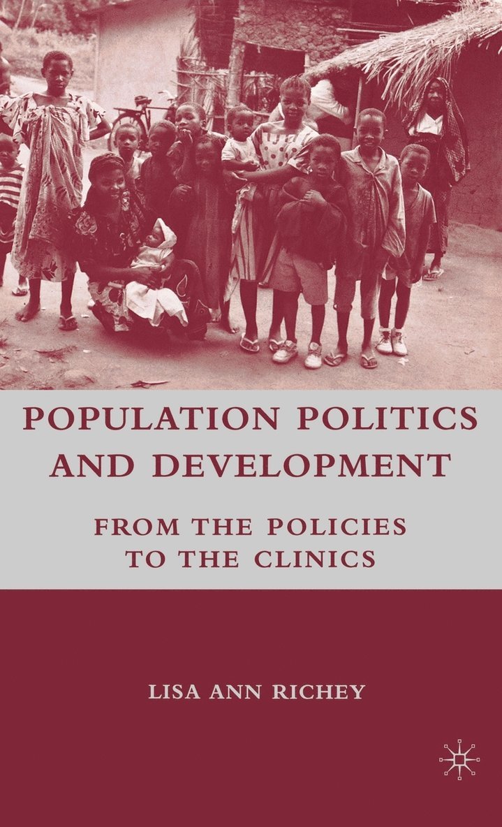 Population Politics and Development 1