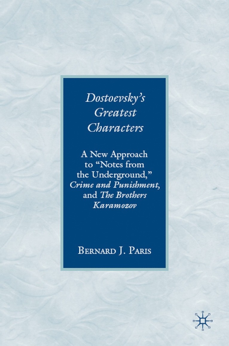 Dostoevsky's Greatest Characters