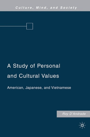 R. D'Andrade - Study of Personal and Cultural Values, Inbunden