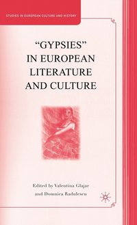 bokomslag Gypsies in European Literature and Culture
