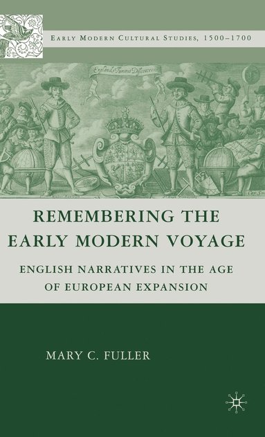 bokomslag Remembering the Early Modern Voyage