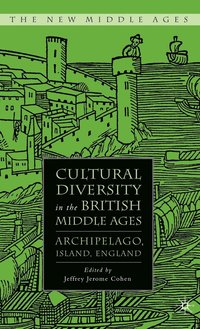 bokomslag Cultural Diversity in the British Middle Ages