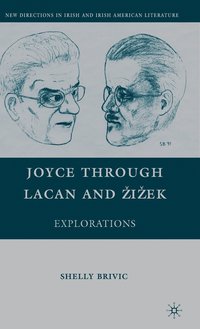 bokomslag Joyce through Lacan and iek