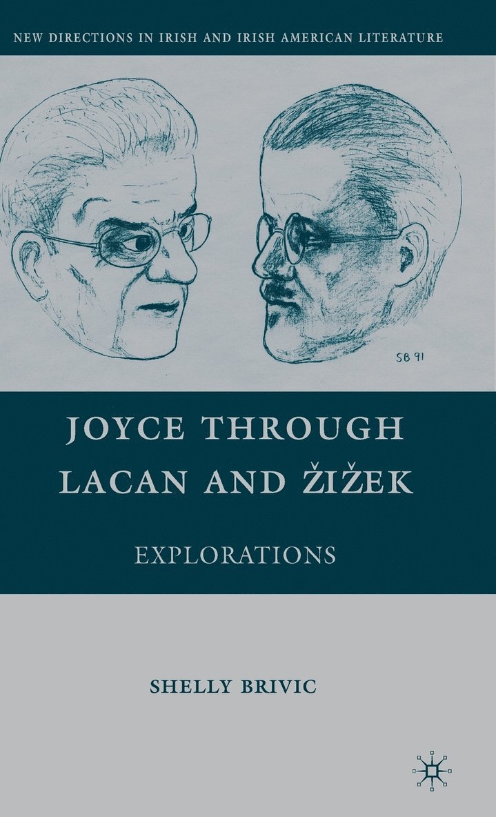 Joyce through Lacan and iek 1