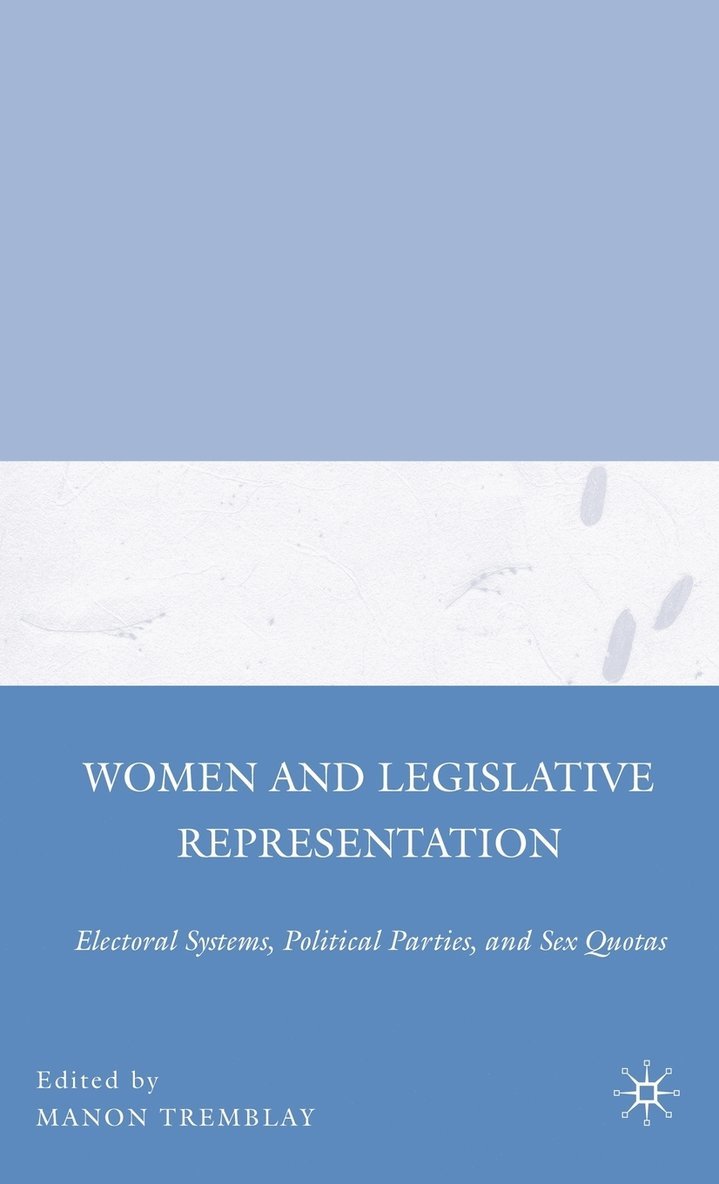 Women and Legislative Representation 1