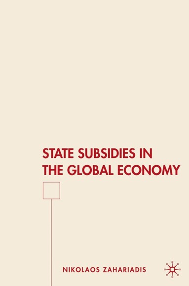 bokomslag State Subsidies in the Global Economy