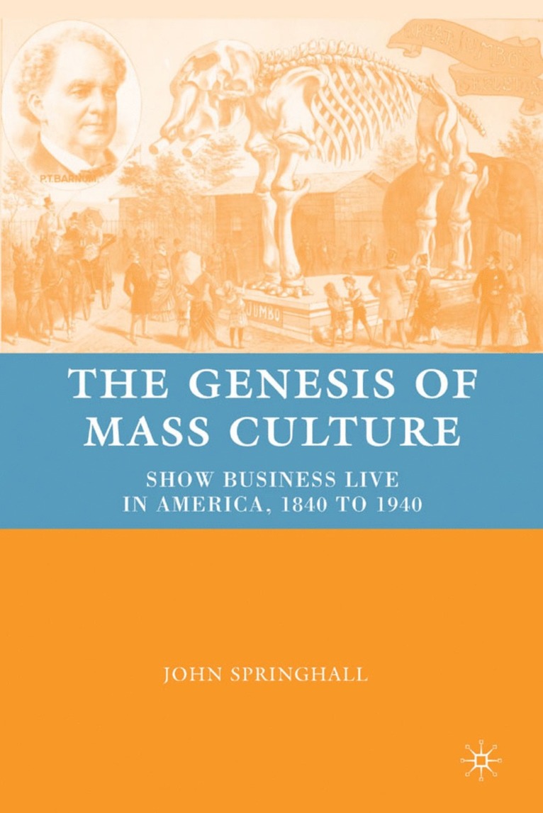 Genesis of Mass Culture