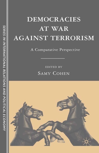 S. Cohen, Samy Cohen - Democracies at War against Terrorism, Inbunden