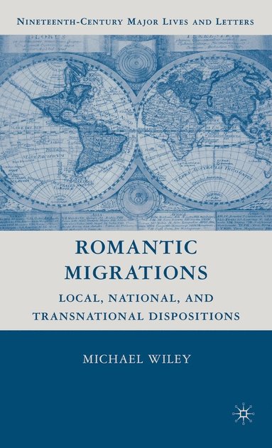 bokomslag Romantic Migrations