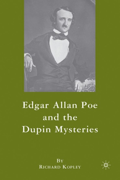 bokomslag Edgar Allan Poe and the Dupin Mysteries