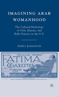 bokomslag Imagining Arab Womanhood