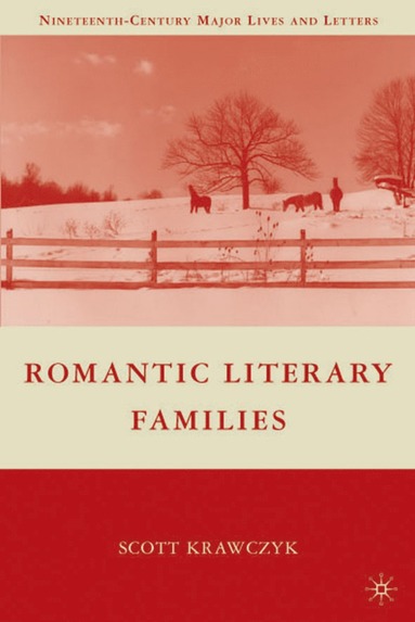 bokomslag Romantic Literary Families
