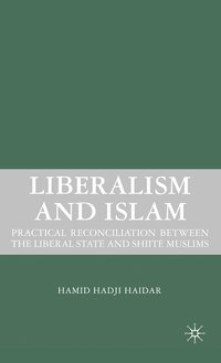 bokomslag Liberalism and Islam