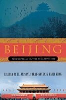 Lillian M. Li, Alison Dray-Novey, Haili Kong - Beijing, Häftad