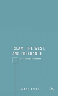 bokomslag Islam, the West, and Tolerance