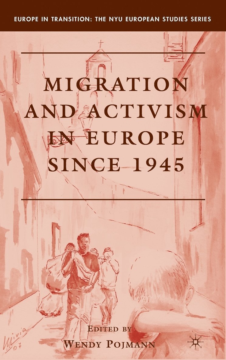 Migration and Activism in Europe since 1945