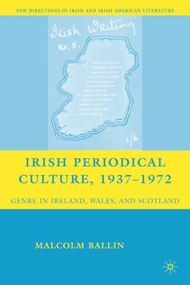 bokomslag Irish Periodical Culture, 1937-1972