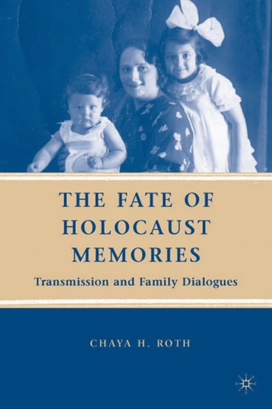 bokomslag Fate of Holocaust Memories