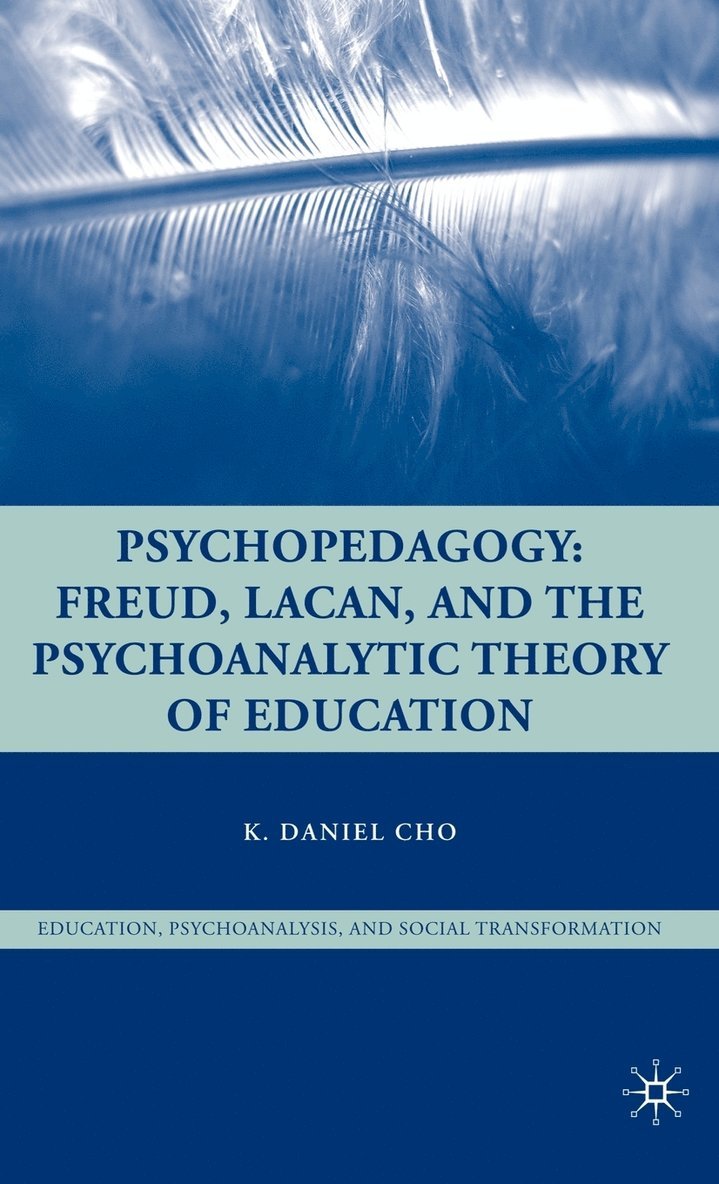 K. Cho, K. Daniel Cho - Psychopedagogy, Inbunden