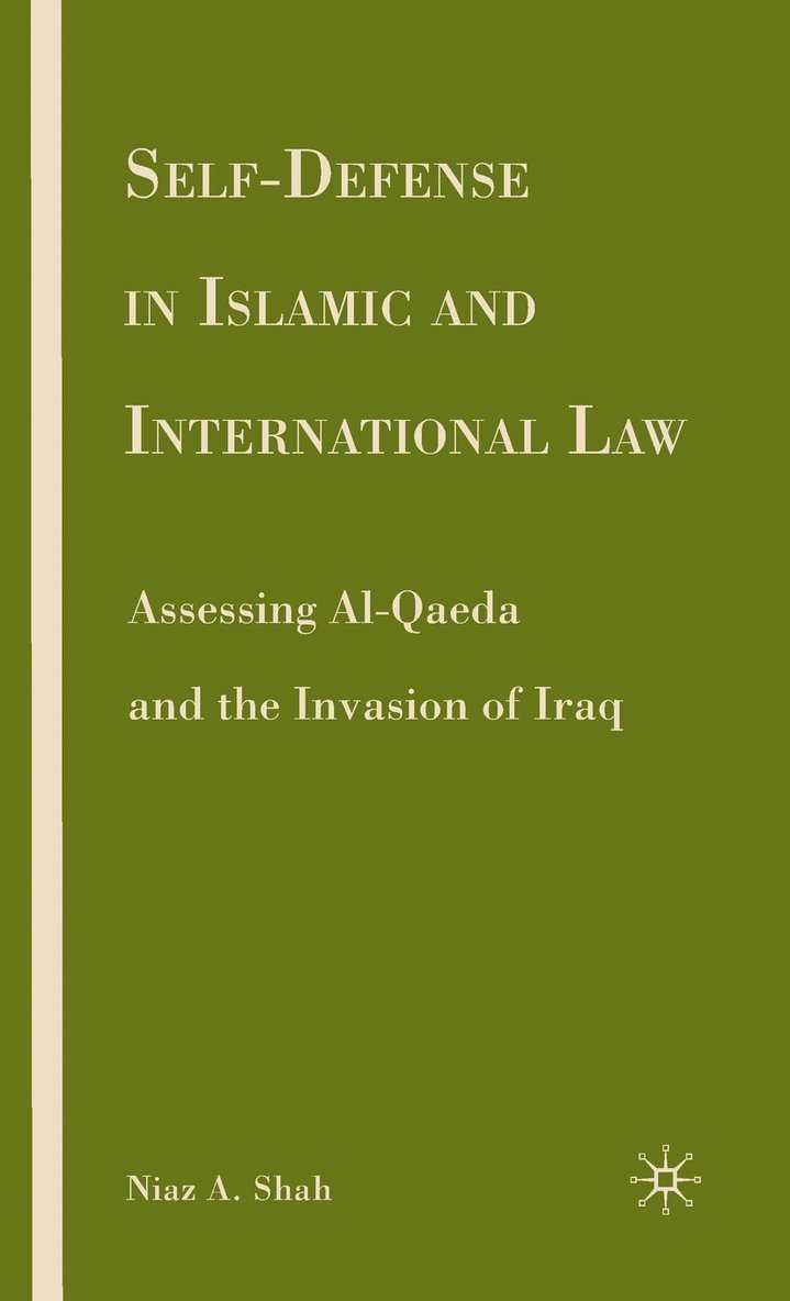 Self-defense in Islamic and International Law 1