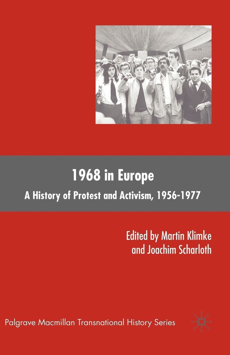 M. Klimke, J. Scharloth, Martin Klimke, Joachim Scharloth - 1968 in Europe, Häftad