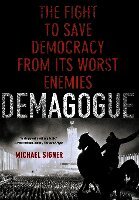 Michael Signer - Demagogue, Inbunden